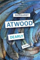 Cover Art for 9781529113280, Dearly: Poems by Margaret Atwood