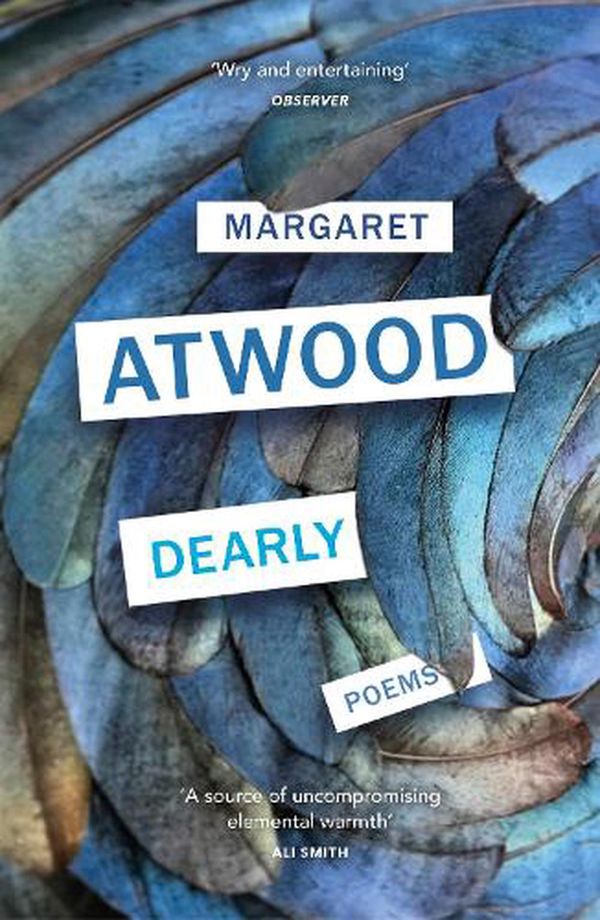 Cover Art for 9781529113280, Dearly: Poems by Margaret Atwood