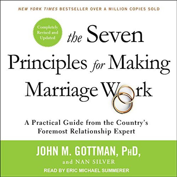 Cover Art for 9781618037763, The Seven Principles for Making Marriage Work by John M. Gottman, Nan Silver