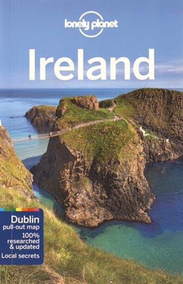 Cover Art for B01N8Q7KU0, Lonely Planet Ireland (Travel Guide) by Lonely Planet Fionn Davenport Damian Harper Catherine Le Nevez Ryan Ver Berkmoes Neil Wilson(2016-03-15) by Lonely Planet Fionn Davenport Damian Harper Catherine Le Nevez Ryan Ver Berkmoes Neil Wilson