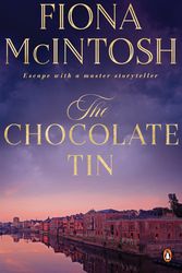 Cover Art for 9781761042454, The Chocolate Tin by Fiona McIntosh