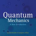 Cover Art for 9780199560271, Quantum Mechanics: A New Introduction [With CDROM] by Kenichi Konishi, Giampiero Paffuti