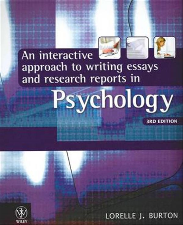 Cover Art for 9781742166490, An Interactive Approach to Writing Essays and Research Reports in Psychology by Lorelle J. Burton