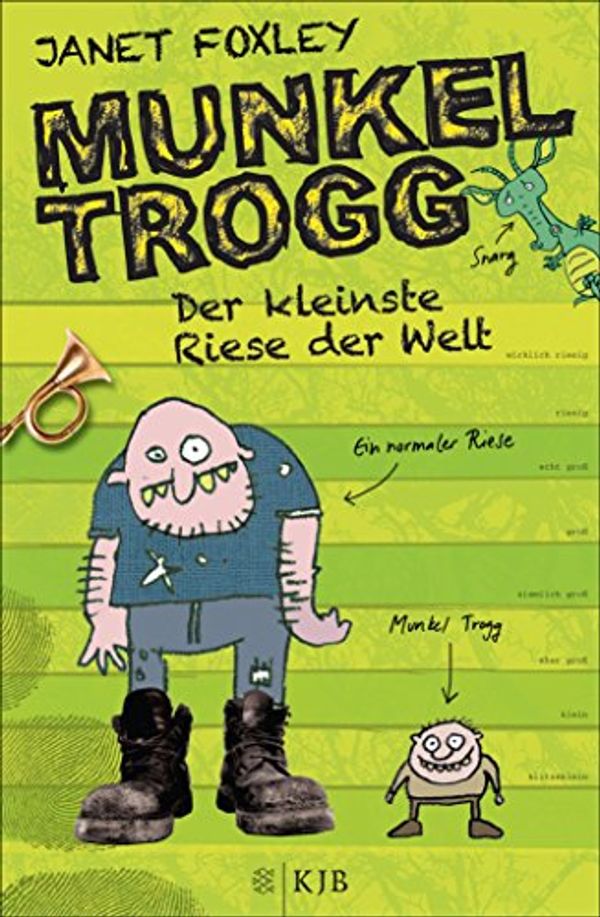 Cover Art for B073QWFTZB, Munkel Trogg: Der kleinste Riese der Welt (German Edition) by Janet Foxley