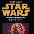 Cover Art for 9780001050808, Star Wars: Last Command by Timothy Zahn