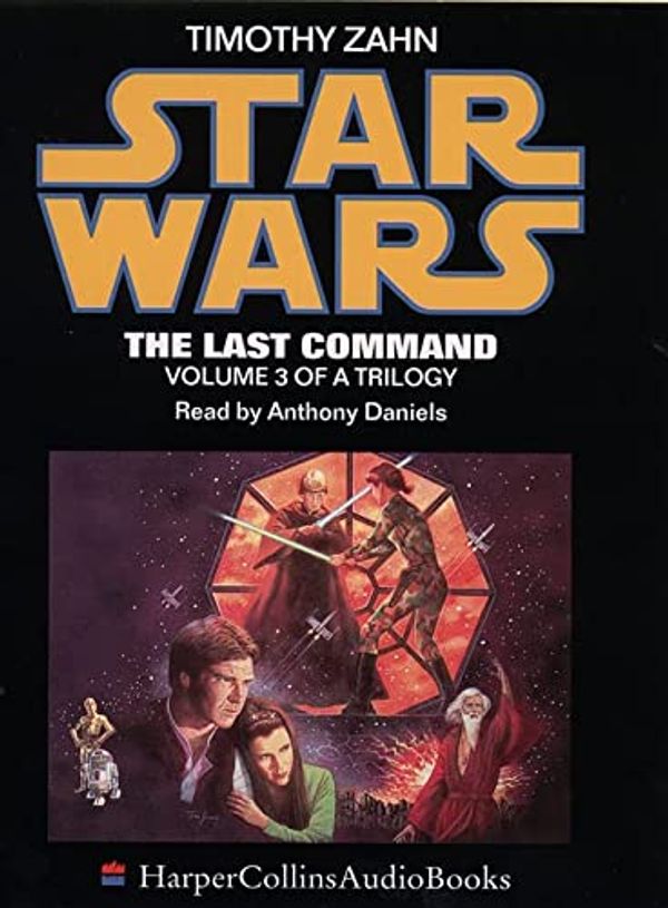 Cover Art for 9780001050808, Star Wars: Last Command by Timothy Zahn