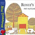 Cover Art for 9780099456735, Rosie's Walk by Pat Hutchins