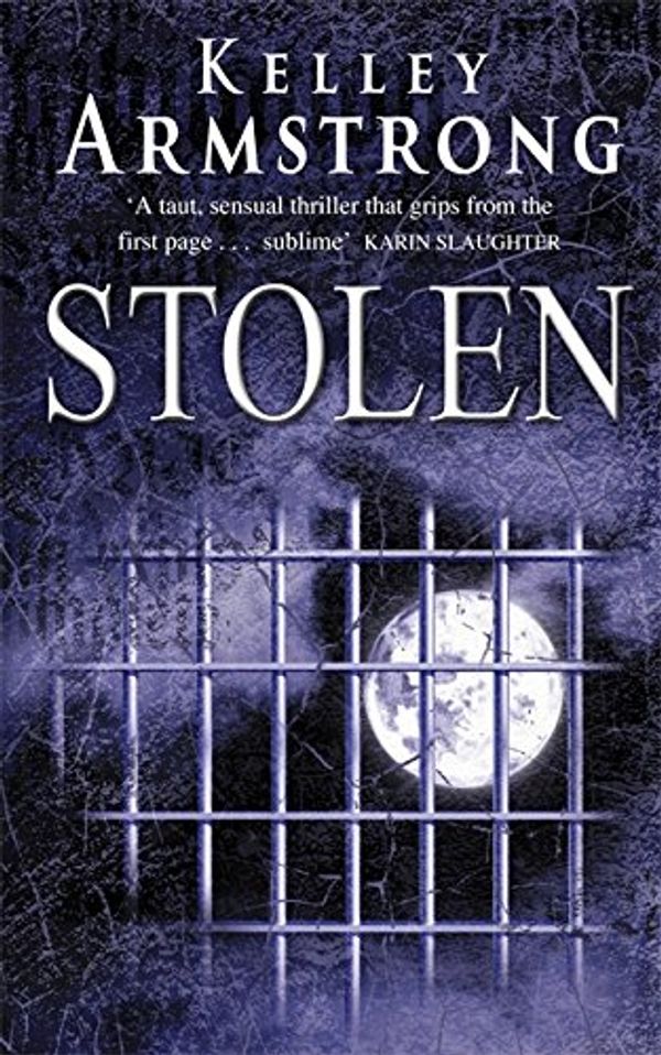 Cover Art for 9780751532418, Stolen by Kelley Armstrong