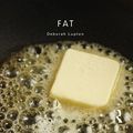 Cover Art for 9781136231599, Fat by Deborah Lupton