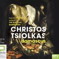 Cover Art for 9780655627289, Damascus by Christos Tsiolkas