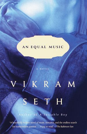 Cover Art for 9780375709241, An Equal Music by Vikram Seth
