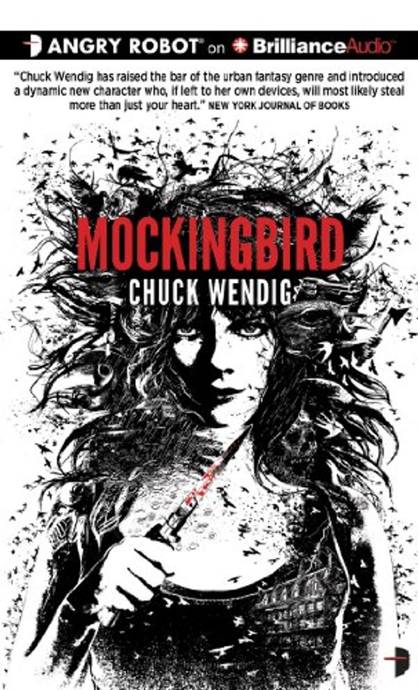 Cover Art for 9781469209036, Mockingbird by Chuck Wendig