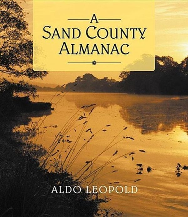 Cover Art for 9781598870732, A Sand County Almanac by Aldo Leopold