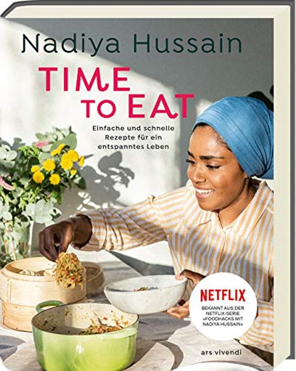 Cover Art for 9783747202487, Time to eat by Nadiya Hussain