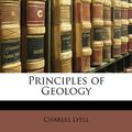 Cover Art for 9781146934688, Principles of Geology by Charles Lyell