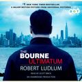 Cover Art for 9781415961360, The Bourne Ultimatum (Jason Bourne Book #3) by Robert Ludlum