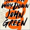 Cover Art for 9789463498302, Turtles all the way down by John Green