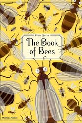 Cover Art for 9780500650950, The Book of Bees! by Piotr Socha