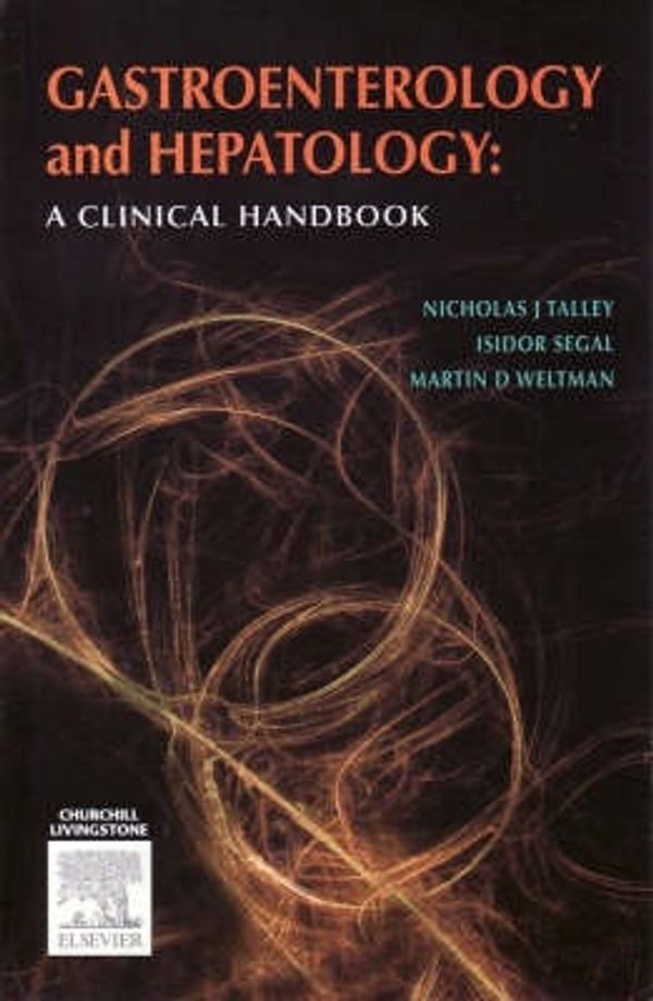 Cover Art for 9780729537759, Gastroenterology and Hepatology by Nicholas J. Talley