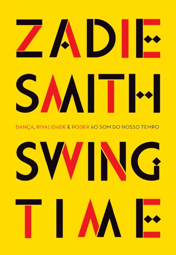Cover Art for 9789722062633, Swing Time by Zadie Smith