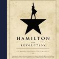 Cover Art for 9781478913641, Hamilton: The Revolution by Lin-Manuel Miranda, Jeremy McCarter