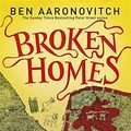 Cover Art for 9780575132467, Broken Homes by Ben Aaronovitch