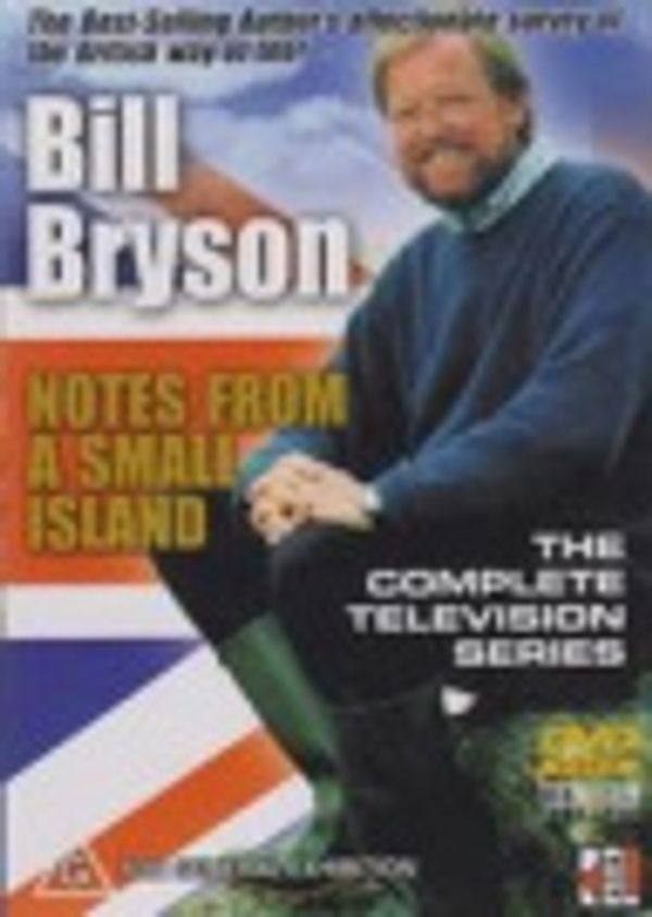 Cover Art for 9397710261694, Bill Bryson - Notes From A Small Island: The Complete Television Series by Reel