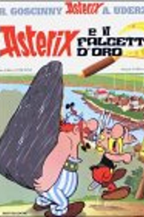 Cover Art for 9788804268451, Asterix e il falcetto d'oro by René Goscinny, Albert Uderzo