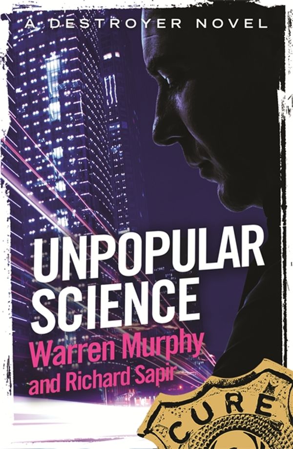 Cover Art for 9780751560855, Unpopular Science by Richard Sapir, Warren Murphy