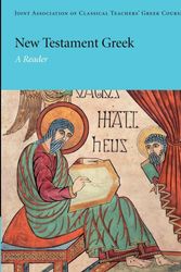 Cover Art for 9780521654470, New Testament Greek by Joint Association of Classical Teachers