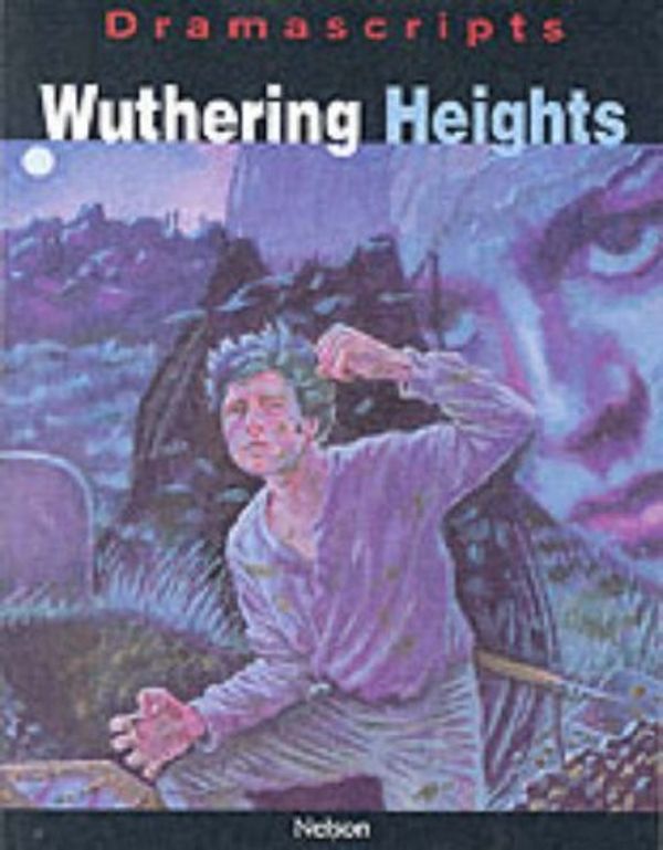 Cover Art for B01K93A200, Dramascripts - Wuthering Heights: The Play (Dramascripts Classic Texts) by Kevin Brown (1999-05-19) by 