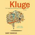Cover Art for B001AJ19MI, Kluge: The Haphazard Construction of the Human Mind by Gary Marcus