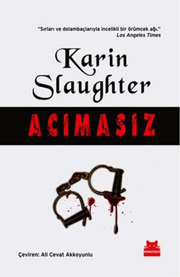 Cover Art for 9786054764433, Acımasız by Karin Slaughter