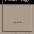 Cover Art for 9780719017285, Writing History: Essay on Epistemology by Paul Veyne