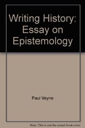 Cover Art for 9780719017285, Writing History: Essay on Epistemology by Paul Veyne