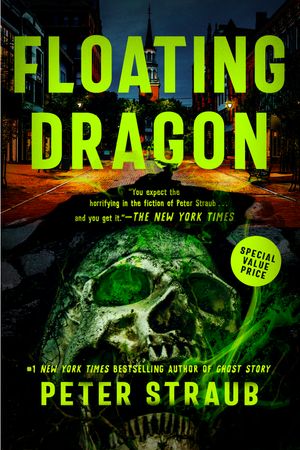 Cover Art for 9780593335000, Floating Dragon by Peter Straub