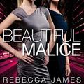 Cover Art for 9780571259823, Beautiful Malice by Rebecca James
