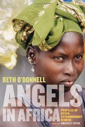 Cover Art for 9780865651685, Angels in Africa by Beth O'Donnell