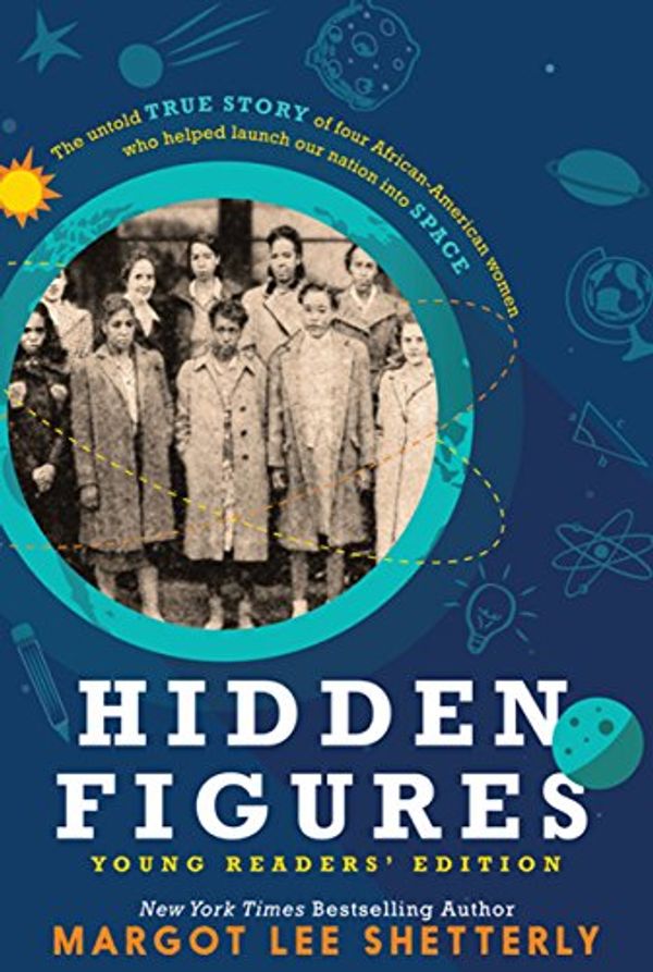 Cover Art for 9781432843274, Hidden Figures: Young Readers Edition (Thorndike Press Large Print Literacy Bridge) by Margot Lee Shetterly