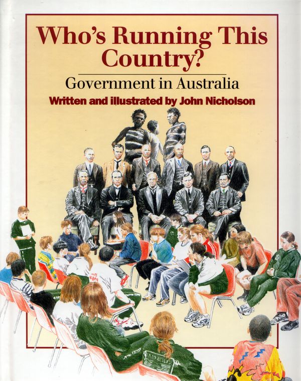 Cover Art for 9781864485882, Who's Running This Country? by John Nicholson