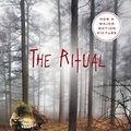 Cover Art for 9781429950664, The Ritual by Adam Nevill