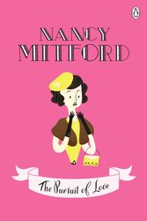 Cover Art for 9780141044019, The Pursuit of Love by Nancy Mitford