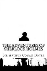 Cover Art for 9781985089358, The Adventures of Sherlock Holmes by Sir Arthur Conan Doyle
