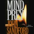 Cover Art for 9780743541374, Mind Prey by John Sandford, John Shea