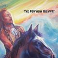 Cover Art for 9780826354907, The Powwow Highway by David Seals