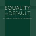 Cover Art for 9781932236330, Equality by Default by Phillipe Beneton