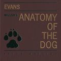 Cover Art for 9780721632001, Miller's Anatomy of the Dog by Susan A. Evans, Howard E. Evans