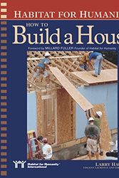 Cover Art for 9781561585328, Habitat for Humanity: How to Build a House by Larry Haun