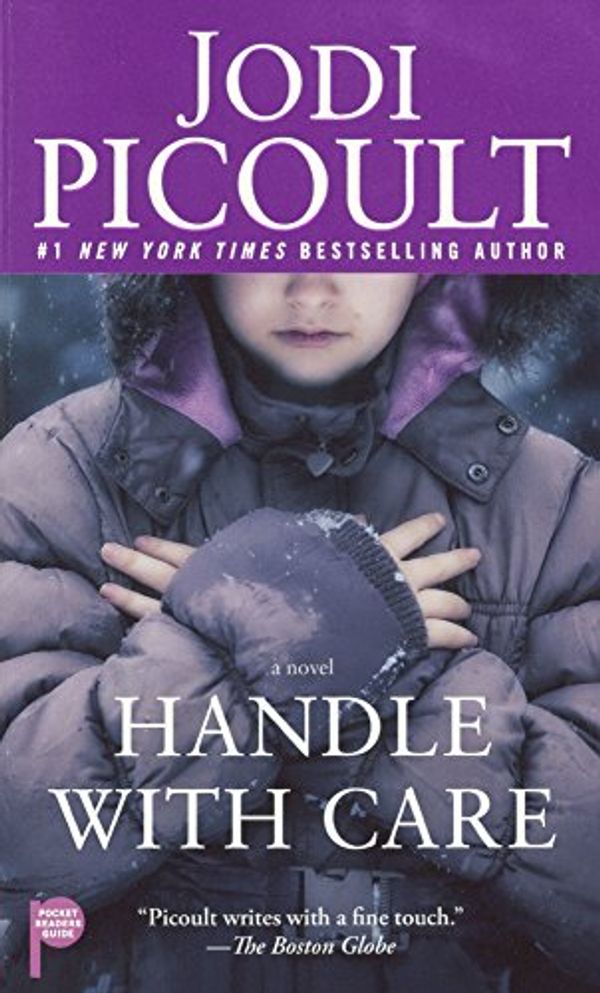 Cover Art for 9780606371476, Handle with Care by Jodi Picoult