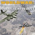 Cover Art for B00O055QVY, Worldwar: Striking the Balance by Harry Turtledove